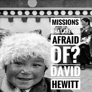 cover image of Missions: What Are You Afriad Of?